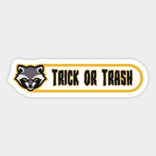 Trick or Trash Sticker